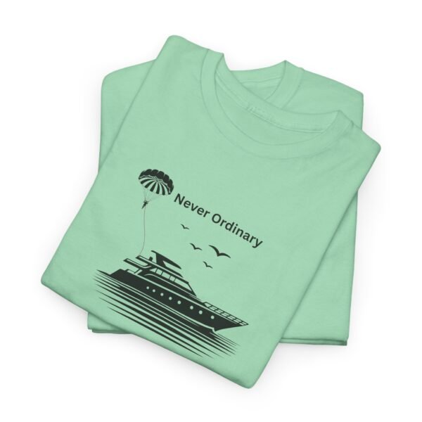 Never Ordinary Cotton Tee - Image 9