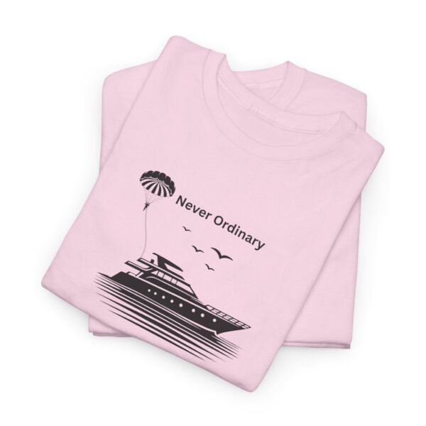Never Ordinary Cotton Tee - Image 18