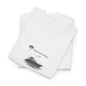 "Above the Ordinary" Cotton Tee